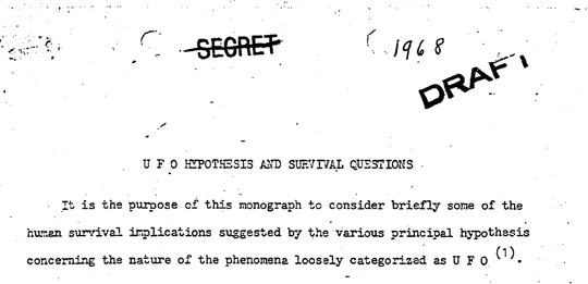 UFO Hypothesis and Survival Questions