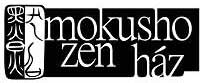 Mokusho Zen Ház