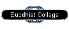 Buddhist College