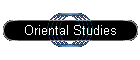 Oriental Studies