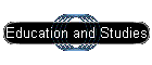 Education and Studies