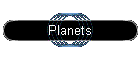 Planets