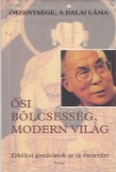 Ősi bölcsesség, modern világ